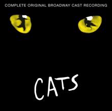 Andrew Lloyd Webber, "Cats" 1983 Broadway Cast, Betty Buckley, Wendy Edmead, Donna King: Grizabella: The Glamour Cat / Memory (Medley)
