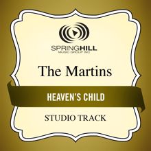 The Martins: Heaven's Child (High Key Performance Track Without Background Vocals)