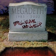 Megadeth: Sweating Bullets (Live)