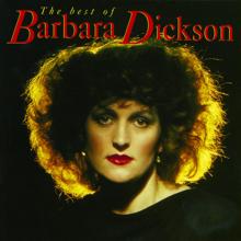 Barbara Dickson: The Best Of Barbara Dickson