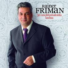 Rainer Friman: Sanat eilisen