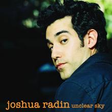 Joshua Radin: Unclear Sky