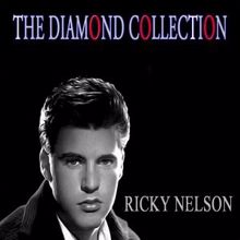 Ricky Nelson: The Diamond Collection