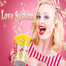 Love System: Popcorn