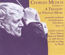 Charles Munch: Munch conducts a Treasury of French Music