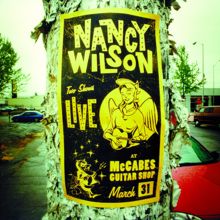 Nancy Wilson: LIVE AT McCABES GUITAR SHOP