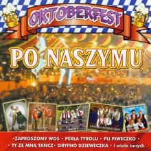 Various Artists: Oktoberfest po naszymu