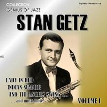 Stan Getz: Genius of Jazz - Stan Getz, Vol. 1 (Digitally Remastered)
