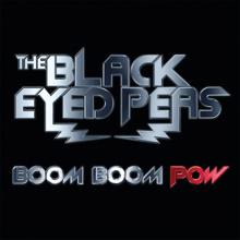 The Black Eyed Peas: Boom Boom Pow (Germany/Australia Version)