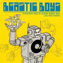 Beastie Boys: Three MC's And One DJ (Live Video Version)