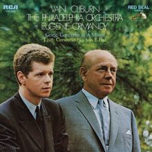 Van Cliburn: Grieg: Piano Concerto in A Minor, Op. 16 - Liszt: Piano Concerto No. 1 in E-Flat Major, S. 124