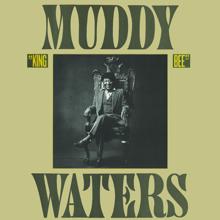 Muddy Waters: I Won't Go On (Album Version)