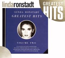 Linda Ronstadt: I Can't Let Go (LP Version)