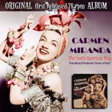 Carmen Miranda: The South American Way(From the Musical "Streets of Paris")