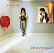 Robert Plant: Pictures at Eleven