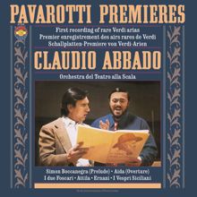 Luciano Pavarotti: Attila, Act III: Oh dolore! ed io vivea (Remastered)