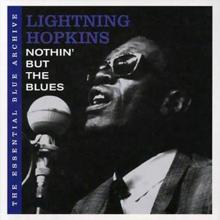 Lightnin' Hopkins: Nothin' But the Blues