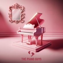 The Piano Guys: What Was I Made For?