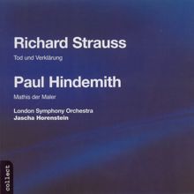London Symphony Orchestra: Strauss, R.: Tod Und Verklarung / Hindemith: Mathis Der Maler