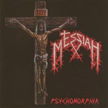 Messiah: Psychomorphia