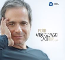 Piotr Anderszewski: Bach, JS: English Suite No. 3 in G Minor, BWV 808: IV. Sarabande