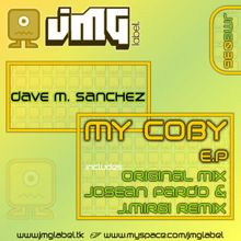 Dave M.Sanchez: MyCoby (Original Mix)