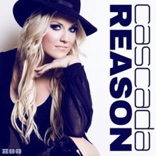 Cascada: Reason (DJ Gollum feat. DJ Cap Radio Edit)