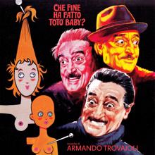 Armando Trovajoli: Che fine ha fatto Totò Baby? (Tensivo giallo rosa) (Remastered 2023)