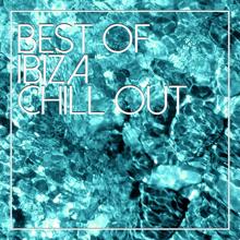 Ibiza Chill Out Classics: Sunrise(Original Mix)