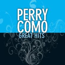 Perry Como: Let a Smile Be Your Umbrella (On a Rainy Day)