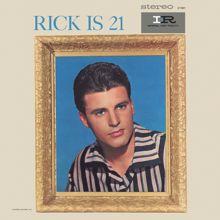 Ricky Nelson: Rick Is 21