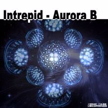 Intrepid: Aurora B