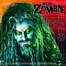 Rob Zombie: Call Of The Zombie