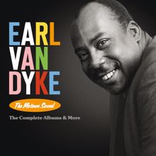 Earl Van Dyke: The Motown Sound: The Complete Albums & More