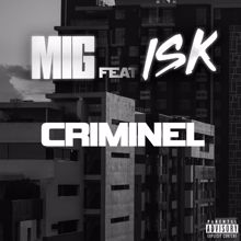 Mig: Criminel