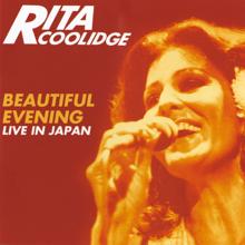 Rita Coolidge: I'd Rather Leave While I'm In Love (Live In Japan / 1979) (I'd Rather Leave While I'm In Love)