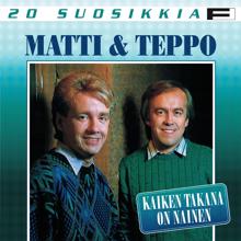 Matti ja Teppo: Lopputili