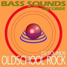 DJ Sounds: Oldschool Rock
