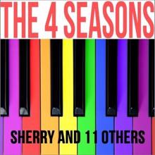 The Four Seasons: Sherry and 11 Others