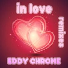 Eddy Chrome: In Love (Miguel Lando Beachhouse Remix)