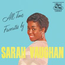 Sarah Vaughan: All Time Favorites By