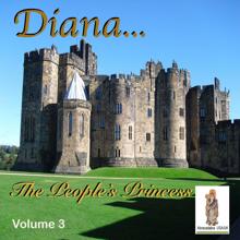 Various Artists: Diana - The People's Princess, Vol. # 3