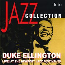 Duke Ellington: Jazz Collection: Live! At The Newport Jazz Festival '59