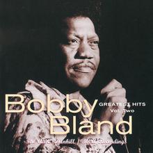 Bobby Bland: Soon As The Weather Breaks (Single Version)