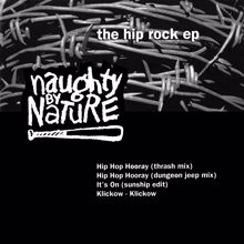 Naughty By Nature: The Hip Rock EP