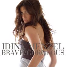 Idina Menzel: Brave / Gorgeous