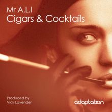 Mr A.L.I: Cigars & Cocktails