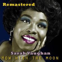 Sarah Vaughan: The Man I Love (Remastered)