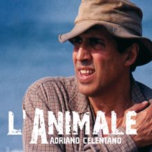 Adriano Celentano: L'Animale