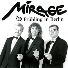 Mirage: Frühling in Berlin